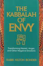 The Kabbalah of Envy