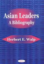 Asian Leaders: A Bibliography