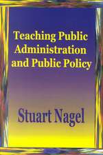 Teaching Public Administration & Public Policy