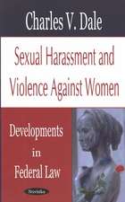 Sexual Harassment & Violence Against Women