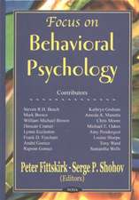 Focus on Behavioral Psychology