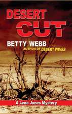 Desert Cut: A Lena Jones Mystery