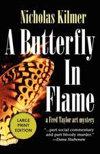 A Butterfly in Flame: A Fred Taylor Art Mystery