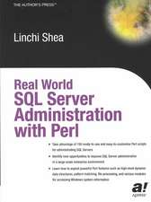 Real World SQL Server Administration with Perl