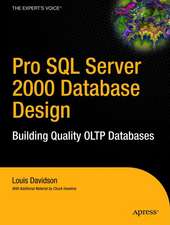 Pro SQL Server 2000 Database Design: Building Quality OLTP Databases