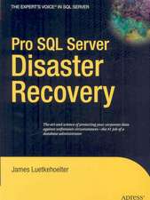 Pro SQL Server Disaster Recovery