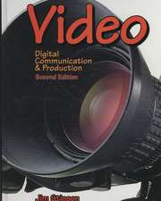 Video: Digital Communication & Production