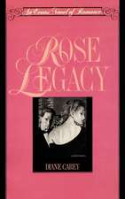 Rose Legacy