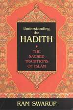 Understanding the Hadith