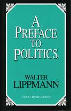 A Preface To Politics