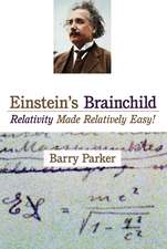 Einstein's Brainchild