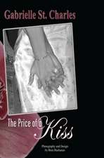 The Price of a Kiss: A Biography of the REV. Richard Wurmbrand and His Wife Sabina