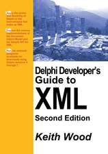 Delphi Developer's Guide to XML