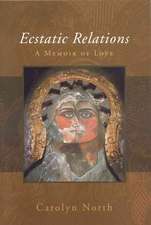 Ecstatic Relations