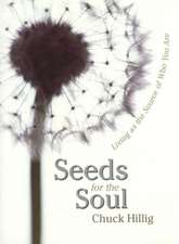 Seeds for the Soul