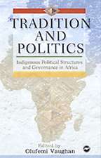 Tradition And Politics: Indigenous Political Structures and Governance in Africa