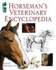 Horseman's Veterinary Encyclopedia