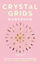 Crystal Grids Handbook