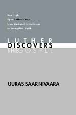 Luther Discovers the Gospel: New Light Upon Luther's Way from Medieval Catholicism to Evangelical Faith