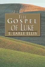 The Gospel of Luke