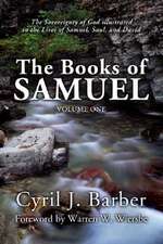 The Books of Samuel, Volume 1