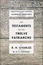 The Testaments of the Twelve Patriarchs