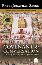 Covenant & Conversation Vol III: Leviticus, the Book of Holiness