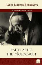 Faith After the Holocaust