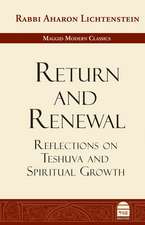 Return and Renewal: Reflections on Teshuva and Spiritual Growth