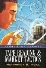 Tape Reading & Market Tactics