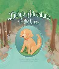 Libby's Adventures: To the Creek