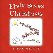 Elvie Saves Christmas