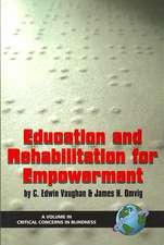 Education and Rehabilitation for Empowerment (Hc)