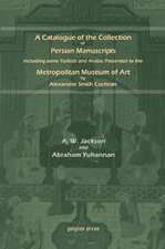 Yuhannan, A: A Catalogue of Persian Manuscripts in the Metro