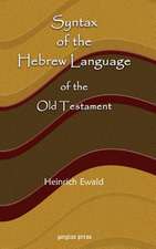 Syntax of the Hebrew Language of the Old Testament