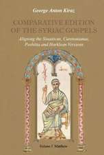 Kiraz, G: Comparative Edition of the Syriac Gospels (Vol 1-4