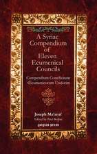 A Syriac Compendium of Eleven Ecumenical Councils