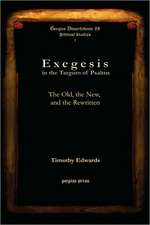 Exegesis in the Targum of Psalms