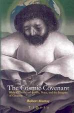 The Cosmic Covenant