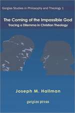 The Coming of the Impassible God