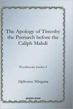 The Apology of Timothy the Patriarch Before the Caliph Mahdi: Tracing a Dilemma in Christian Theology