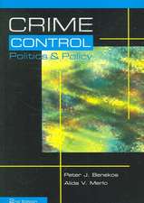 Crime Control, Politics and Policy