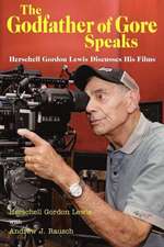 The Godfather of Gore Speaks - Herschell Gordon Lewis Discusses His Films