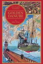 Golden Danube: The Unproduced Screenplay