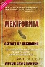 Mexifornia: A State of Becoming