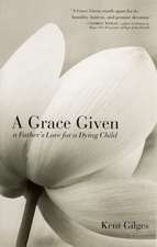 A Grace Given