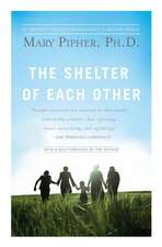 The Shelter of Each Other: Rebuilding Our Families