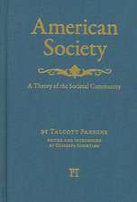 American Society: Toward a Theory of Societal Community