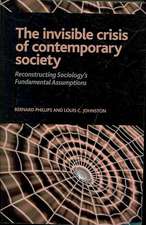 Invisible Crisis of Contemporary Society: Reconstructing Sociology's Fundamental Assumptions