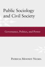 Public Sociology and Civil Society: Governance, Politics, and Power